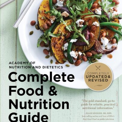 Academy Of Nutrition And Dietetics Complete Food And Nutrition Guide, 5th Ed